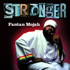 Fantah Mojah - Stronger